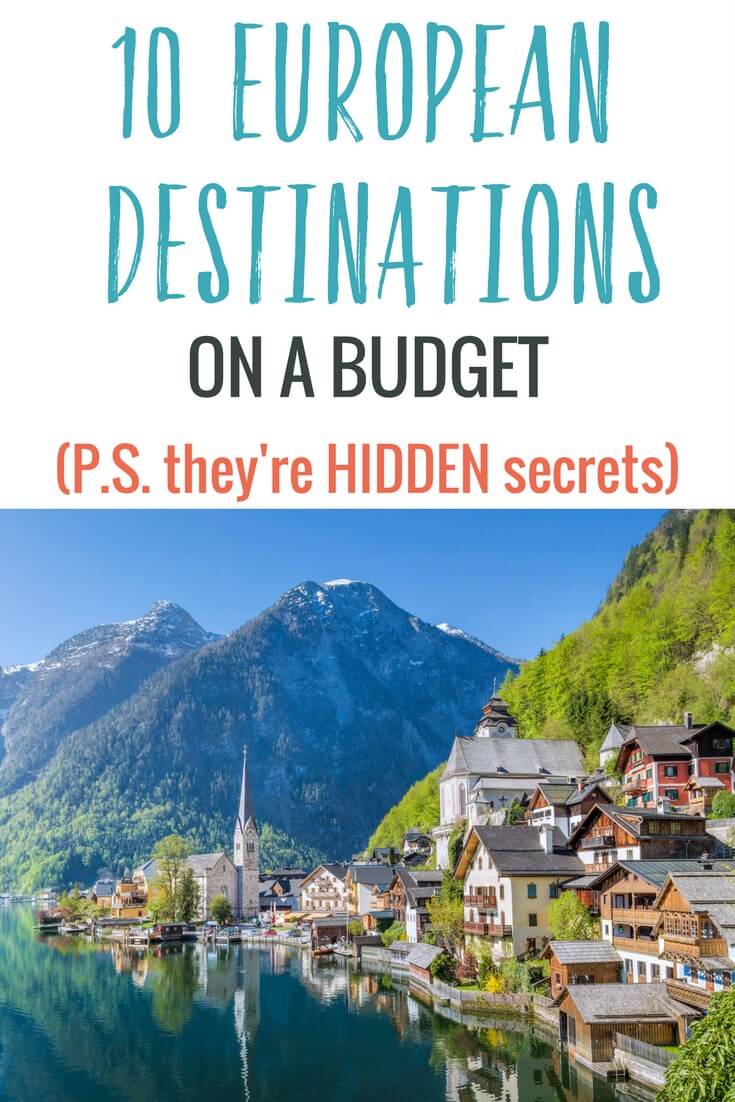 Ready to travel to Europe? These 10 secret hidden destinations in Europe on a budget will make you happy. We're talking accommodation less than €30 a night 