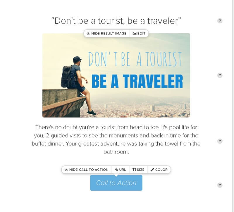 Don't be a tourist be a traveler