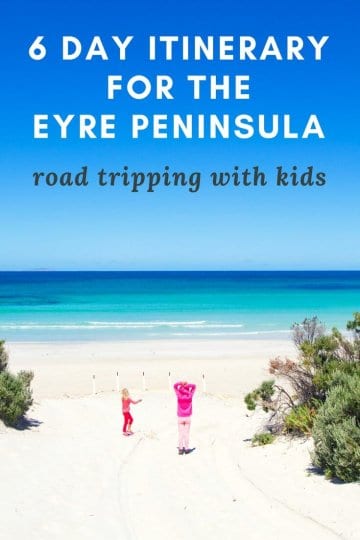 6 day itinerary for a road trip with kids on the Eyre Peninsula in South Australia. Click to read highlights and things to do on the Eyre Peninsula