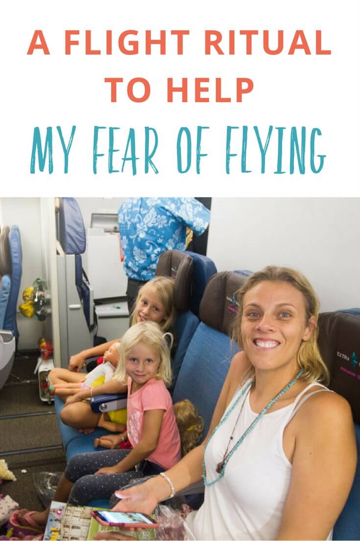 Do you have a fear of flying? Here is my flight ritual to help me overcome this fear. What do you do?