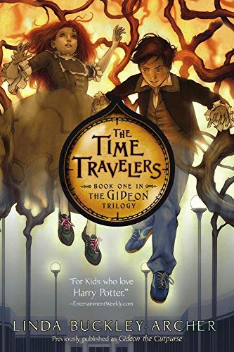 The Time Travelers (The Gideon Trilogy, Book 1)