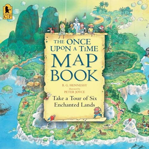 The Once Upon a Time Map Book: Take a Tour of Six Enchanted Lands